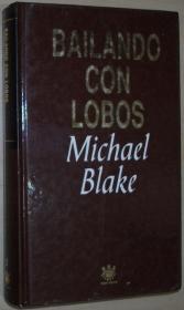 ◆西班牙语原版小说 Bailando con lobos Michael Blake