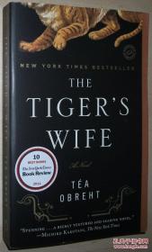 ◇英文原版书 The Tiger's Wife: A Novel by Téa Obreht 保正版