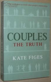 ☆英文原版書 Couples: The Truth 夫妻配偶關(guān)系事實 Kate Figes
