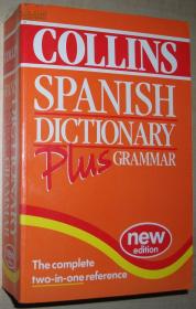 ◆英文原版书 Collins Spanish Dictionary Plus Grammar 西班牙语