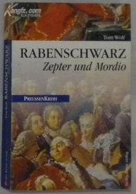 德语原版书 Rabenschwarz: Zepter und Mordio / Tom Wolf