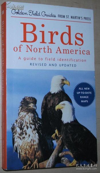 BirdsofNorthAmerica,RevisedandUpdated:AGuidetoFieldIdentification