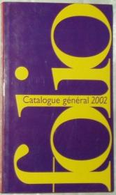 ◇法文原版书 catalogue general 2002 folio