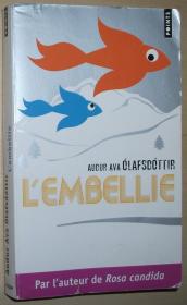 法语版获奖小说 L'Embellie Poche – de Audur ava Olafsdottir (Auteur)