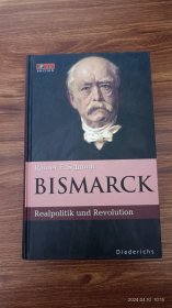 德文原版 Bismarck realpolitik und revolution 俾斯麦 现实政治与变革 精装32开 私藏品好