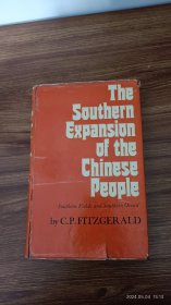 英文原版 The southern expansion of the Chinese people: southern fields and southern ocean 费子智 小16开本精装私藏品好