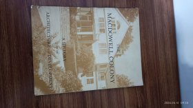 英文原版 The Macdowell Colony: a History of its Development and Architecture 16开本私藏品好