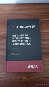 英文原版 The Guide to International Arbitration in Latin America 精装小16开本私藏品佳