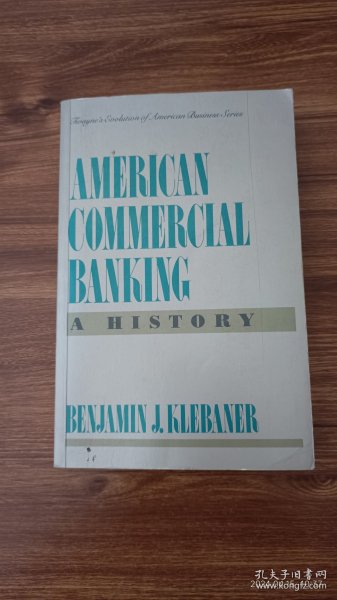 英文原版 American Commercial Banking: A History 32开本 私藏品好