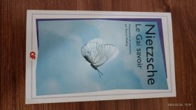 法文原版  Friedrich Nietzsche ： Le Gai Savoir 尼采 快乐的知识 快乐的科学 法语原版 口袋本 私藏品佳