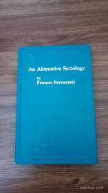 英文原版 An Alternative Sociology 32开精装私藏品好