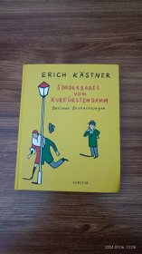 德文原版 Sonderbares vom Kurfürstendamm: Berliner Beobachtungen 埃里希·凯斯特纳 精装小32开私藏品佳