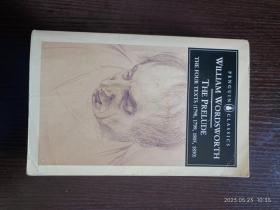 英文原版  William Wordsworth：The Prelude: The Four Texts (1798, 1799, 1805, 1850) 私藏32开本