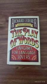 英文原版 The Play of Words: Fun & Games for Language Lovers 精装大32开本带护封 私藏品佳