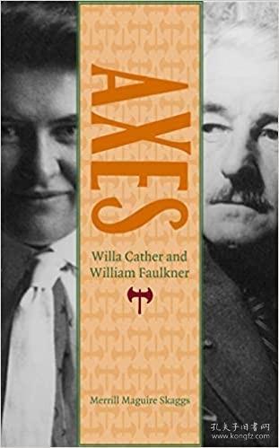 Axes: Willa Cather and William Faulkner