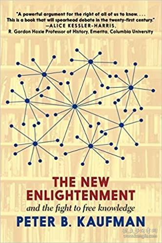 The New Enlightenment and the Fight to Free Knowledge