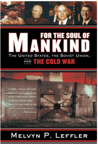 For the Soul of Mankind：The United States, the Soviet Union, and the Cold War