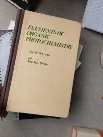 ：Elements of Organic Photochemistry（有机光化学基础 国内影印版