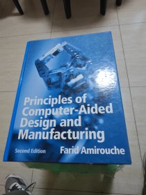 Principles of Computer-Aided Design and Manufacturing