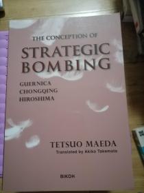 THE CONCEPTION OF STRATEGIC BOMBING