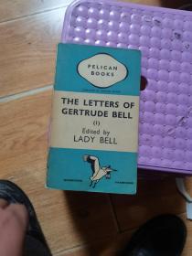 THE LETTERS OF GERTRUDE BELL