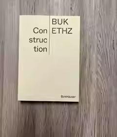 ETH建筑技术与构造系出品建造手册