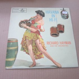 Richard Hayman And His Orchestra - Havana In Hi-Fi   10寸黑胶LP唱片