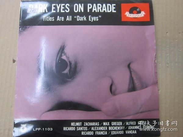 DARK EYES ON PARADE - TITLES ARE ALL "DARK EYES" 10寸黑胶LP唱片