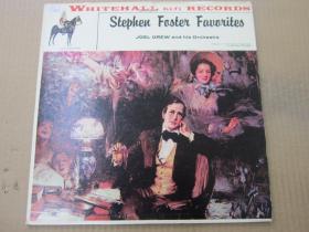 Joel Grew And His Orchestra – Stephen Foster Favorites 黑胶LP唱片