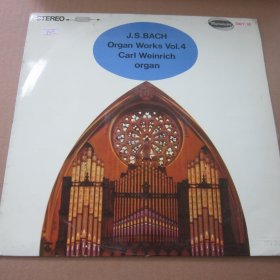 管风 Carl  Weinrich - J.S.BACH Organ Works Vol.4 黑胶LP唱片