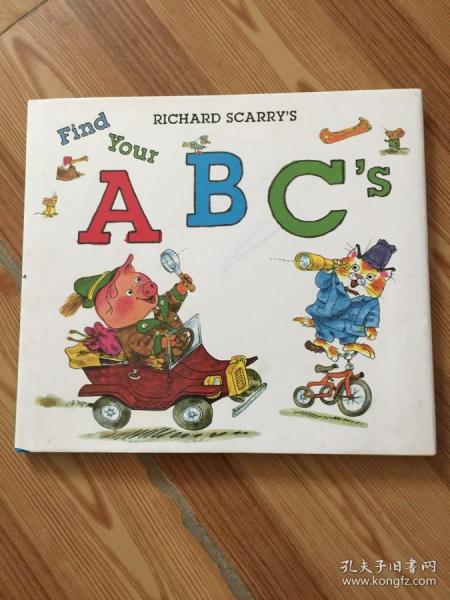 Richard Scarry's Find Your ABC's （斯凯瑞童书-寻找你的ABC）