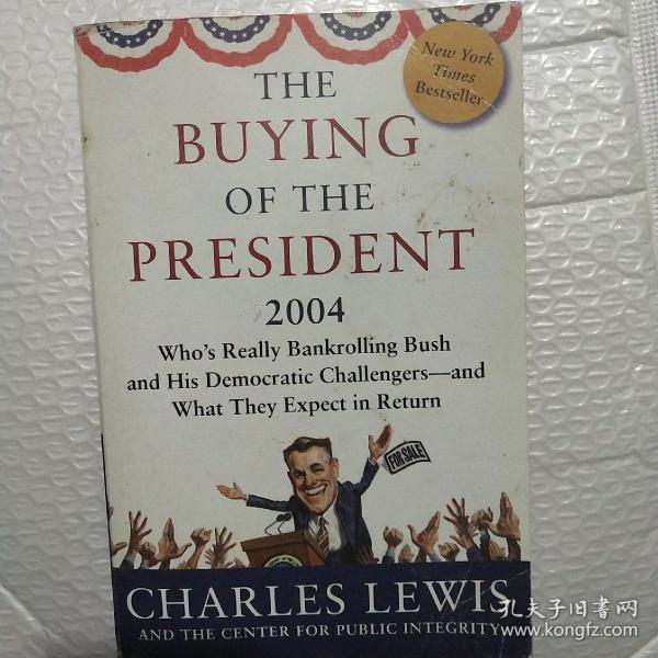 (花钱当总统 - 布什在2004)BUYING OF THE PRESIDENT 2004