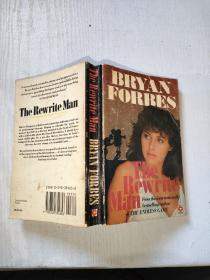 The Rewrite Man BRYAN FORBES