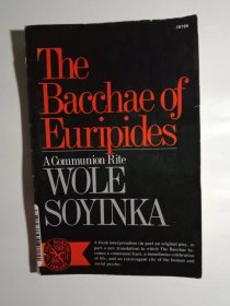 Bacchae of Euripides: A Communion Rite
