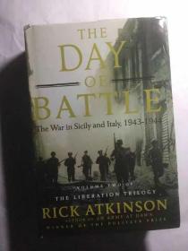 World War II Liberation Trilogy：第二卷  The Day of Battle: The War in Sicily and Italy, 1943-1944