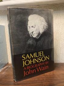 Samuel Johnson: A Biography（约翰·韦恩《约翰生传》，“愤怒的青年”杰出代表，配插图，精装毛边大开本，带护封，1975年美国初版）