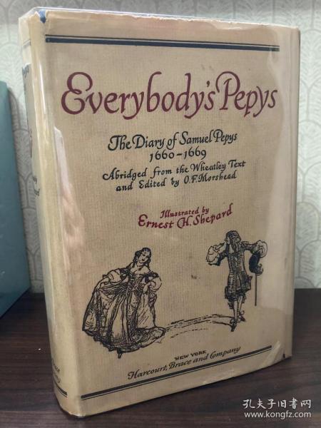 Everybody's Pepys（《人手一本皮普斯》，E.H.Shepard插图，布面精装，毛边，1926年美国初版初刷，难得带护封，带雅致藏书票）