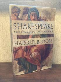 Shakespeare: The Invention of the Human（哈罗德·布鲁姆《莎士比亚：人的发明》，当代文学批评泰斗，精装大开本，厚重）