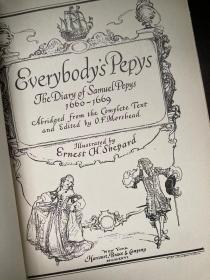 Everybody's Pepys（《人手一本皮普斯》，E.H.Shepard插图，布面精装，毛边，1926年美国初版初刷，难得带护封，带雅致藏书票）