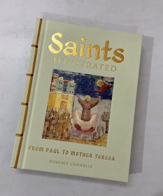 英文原版 Saints illustrated： 从保罗到特蕾莎修女的绘画