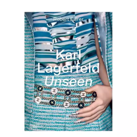 Karl Lagerfeld Unseen 前未所见的卡尔·拉格斐：在香奈儿的时光