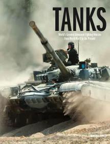 Tanks: 第一次世界大战至今世界上最好的装甲战车/坦克
