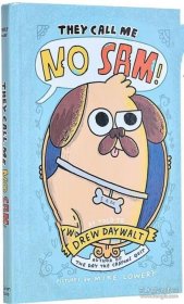 他们叫我诺 萨姆 英文原版 They Call Me No Sam Mike Lowery绘 德鲁 戴沃特 绘本小说