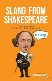 Slang from Shakespeare 莎士比亚俚语 英文原版 文学表达 文化理论与批判