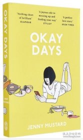Okay Days 好日子 时尚杂志称赞的爱情颂歌 英文原版 世界现当代文学 经典文学 爱情小说