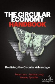循环经济手册 英文原版 The Circular Economy Handbook