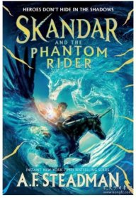 Skandar and the Phantom Rider 斯堪德系列2 斯堪德与离岛危机 英文原版 国际流行小说