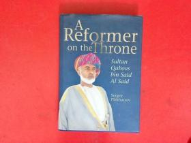 A Reformer on the Throne sultan Qaboos bin said Al Said