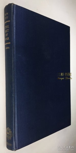 【正版初印】1963年《孙子兵法》/ 格里菲思, 英译,  Samuel B. Griffith  / Sun Tzu: The Art of War, Translated and with an Introduction by Samuel B. Griffith, with a Foreword by B. H. Liddell Hart