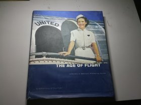 The Age of Flight :A History of America's Pioneering Airline 飞行时代：美国航空先驱的历史